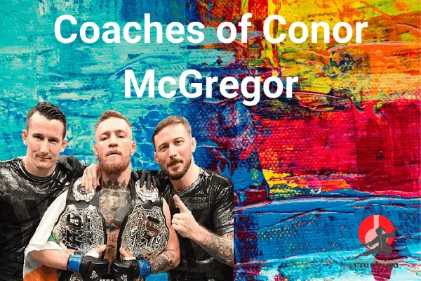 Coaches of Conor McGregor