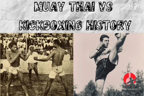 Muay thai vs Kickboxing history
